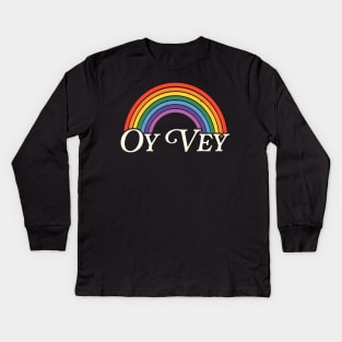 Oy Vey Rainbow Kids Long Sleeve T-Shirt